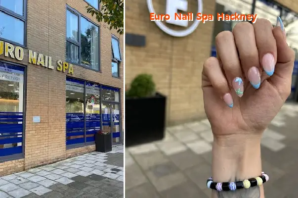 euro nail spa hackney